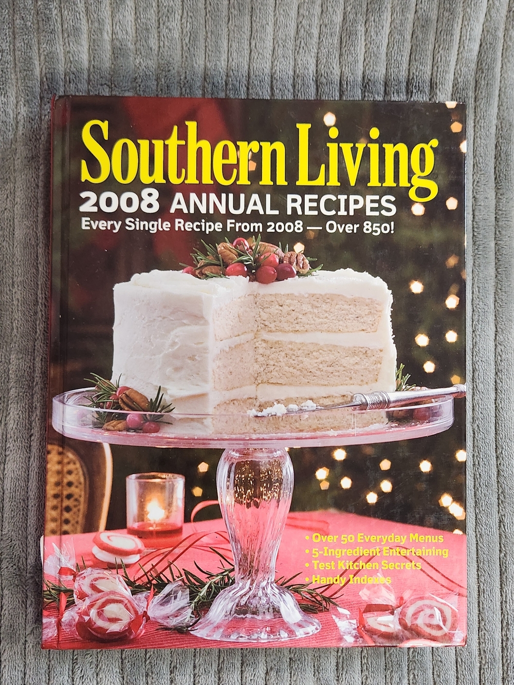Annual Recipes Southern Living 2008 Annual Recipes Every Single Recipe